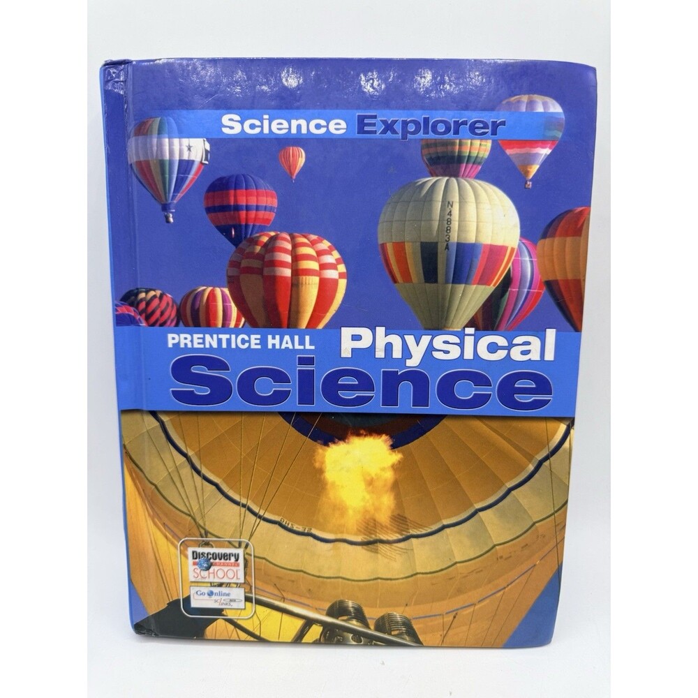 Prentice Hall Physical Science Explore 2007 Hardcover Textbook